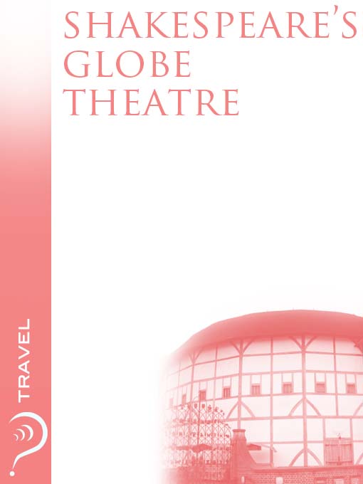 Title details for Shakespeare's Globe Theatre by iMinds - Available